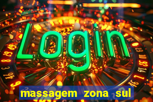 massagem zona sul porto alegre